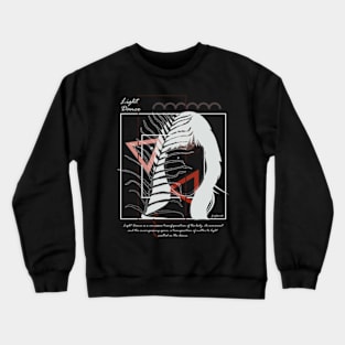 Light dance version 5 Crewneck Sweatshirt